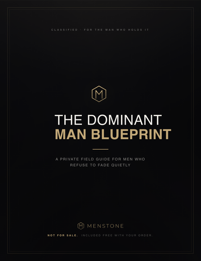The Dominant Man Blueprint